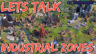 Lets Talk Industrial Zones  Civilization 6 Tutorial  Post April 2021 Update [upl. by Artiek]