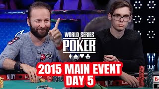 World Series of Poker Main Event 2015  Day 5 with Daniel Negreanu amp Fedor Holz [upl. by Mona]