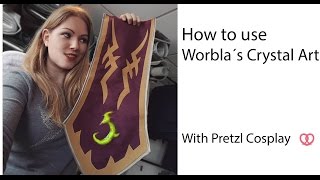 How to use Worblas Crystal Art  Cosplay tutorial [upl. by Acinehs]