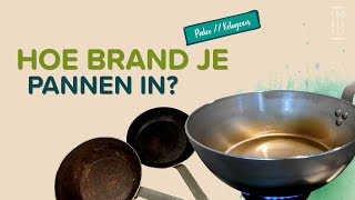 Inbranden de Buyer pannen voor gezonde lifestyle  Hoe brand je een pan in [upl. by Nolahc]