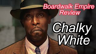 Boardwalk Empire The Story Of Chalky White  Most Loyal Character [upl. by Aitnuahs]