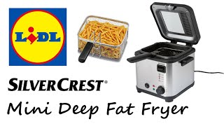 Middle of Lidl  SilverCrest 850W Mini Deep Fat Fryer  Perfect for chippy chips 🍟 [upl. by Mccollum]