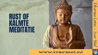 Rust of kalmte meditatie [upl. by Adnilem]