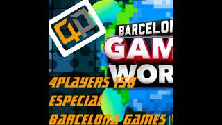 4Players 158 ESPECIAL BARCELONA GAMES WORLD 2016 [upl. by Asilanna]