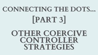 Part 3 Coercive Control amp Young People Other Coercive Controller Strategies [upl. by Kery]