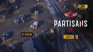 Partisans 1941  Mission 10 Playthrough 1440p [upl. by Vrablik703]