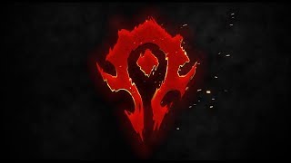 Warriors Of The Horde  Music for the Horde [upl. by Adaliah]