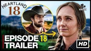 Heartland Season 18 Episode 8 Trailer amp First Look [upl. by Alaik470]