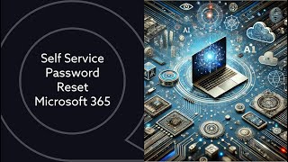 Self Service Password Reset Microsoft 365 [upl. by Nason]