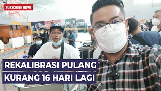 SUASANA ANTRIAN REKALIBRASI PULANG TERBARU DI KLIA [upl. by Isayg]