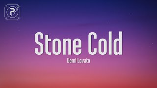 Demi Lovato  Stone Cold Lyrics [upl. by Carin947]