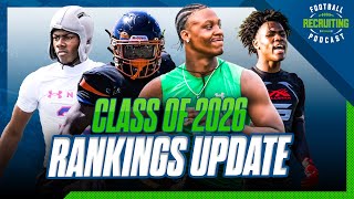 Football Recruiting Podcast Whos No 1 in 2026  New 5stars  Faizon Brandon Commitment Preview [upl. by Padget]