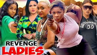 Revenge Ladies Complete SeasonDestiny Etiko 2024 Latest Nigerian Nollywood Movie [upl. by Johannah]