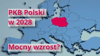 Polska wyprzedzi Hiszpanię Prognozy PKB do 2028r [upl. by Matt]