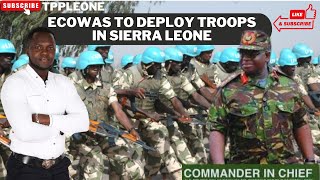 FINALLY ECOWAS IS PREPARING TO DEPLOY TROOPS IN SIERRA LEONE [upl. by Berte]