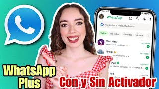 WHATSAPP PLUS Ultima versión ✅ NUEVO ACTIVADOR y Nueva Versión 📱 [upl. by Ethe410]