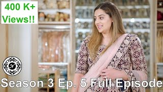 Is there such a thing as too many opinions Nazranaa Diaries Season 3 Ep 5 Full Episode [upl. by Chelton431]