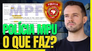 Concurso Polícia MPU CONHEÇA TODAS AS ATRIBUIÇÕES DO CARGO POLICIAL de acordo com a portaria do MPF [upl. by Darahs798]