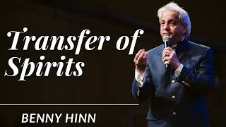 Transfer of Spirits  Benny Hinn 2024 [upl. by Kalam]