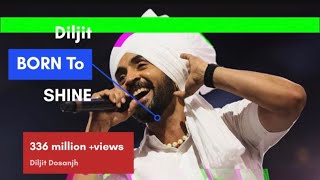 BORN TO SHINE pese puse bare soche duniya diljitdosanjh borntoshine [upl. by Willman]