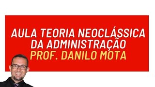 Teoria Neoclássica da Administração [upl. by Zeiler]