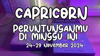 Capricorn ♑ Peruntunganmu Di Minggu Ini 💫 2429 November 2024 [upl. by Clementas505]