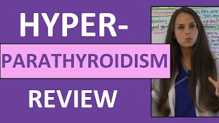 Hyperparathyroidism Nursing Symptoms Pathophysiology NCLEX  Parathyroid Hormone Gland Disorders [upl. by Eseret789]