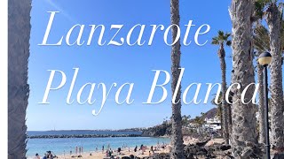 Lanzarote amp Playa Blanca  Travellers Memories PakuMan  muistoja Kanarialta [upl. by Walley]