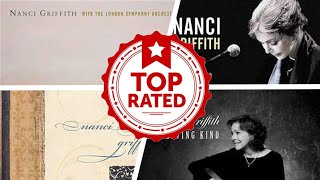 The Best Nanci Griffith Albums Of All Time 💚 [upl. by Ainevuol]