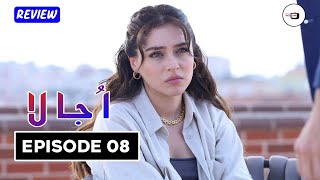 Ujala Episode 8 Upcoming Storyline amp Review  21st October 2024  Dramalar Inceleme TV [upl. by Elwee]