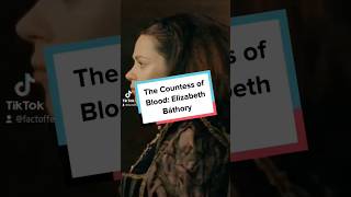 The Countess of Blood Elizabeth Báthory [upl. by Netnilc]