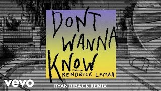 Maroon 5  Dont Wanna Know ft Kendrick Lamar Ryan Riback Remix Audio [upl. by Florence857]