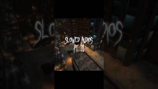 pt 28  sicko mode slowed editaudio fyp drake song slowedandreverb [upl. by Eixid]