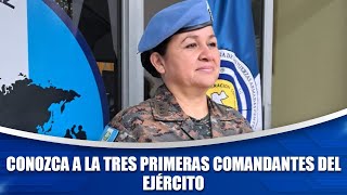 Conozca a la tres primeras comandantes del ejército [upl. by Bobbee724]