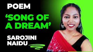 song of a dream by Sarojini Naidu  ￼Detailed Hindi explanation  English Crush [upl. by Tjader]