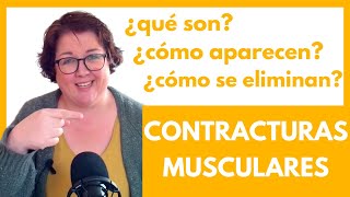 💪 CONTRACTURAS MUSCULARES todo lo que necesitas saber 💪 [upl. by Notnil2]