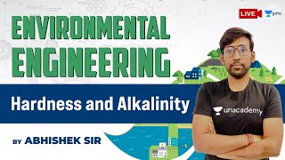 Hardness and Alkalinity  Environmental Engineering  GATE Exam Civil  Abhishek Sir [upl. by Yvehc]