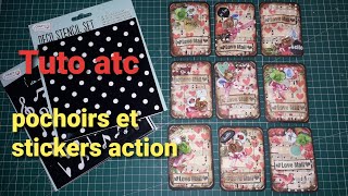 Tuto atc facilepochoirs et stickers action [upl. by Frendel297]