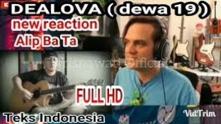 alip ba ta reaction dealova dewa 19 cover [upl. by Raoul332]