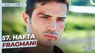 Aşk ve Umut 57 Hafta Fragmanı [upl. by Okram]