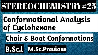 Conformations of cyclohexane chair and boat conformations [upl. by Krystyna]