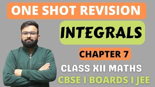 One Shot Revision I Chapter 7 Integrals I Class 12th Physics I CBSE I ISC I State Boards I JEE [upl. by Annaej]