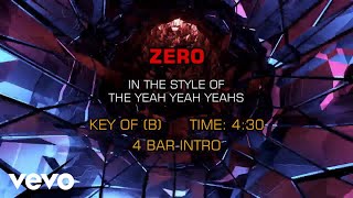 The Yeah Yeah Yeahs  Zero Karaoke [upl. by Gillie]