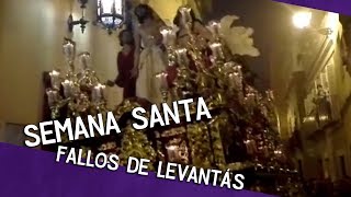 FALLOS EN LEVANTÁS  Semana Santa Recopilación [upl. by Ydnahs]