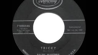 1957 HITS ARCHIVE Tricky  Ralph Marterie [upl. by Ennovyhc985]