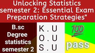 important topics for semester 2  Bsc statistics Degree ku ou su [upl. by Asselam245]