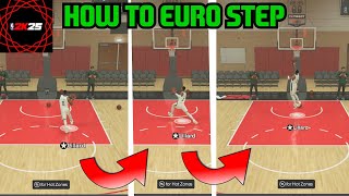 NBA 2K25 How to EURO STEP LAYUP [upl. by Sutsugua34]