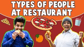 TYPES OF PEOPLE AT RESTAURANT  The HalfTicket Shows [upl. by Ainez]