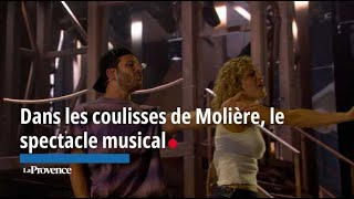 Dans les coulisse de Molière le spectacle musical au Dôme de Marseille [upl. by Petra983]