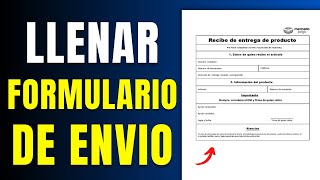 Cómo Llenar Formulario de Envio Mercado Libre 2024 Rápido y Fácil [upl. by Starks]